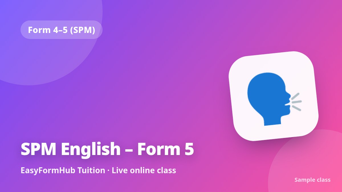 SPM English – Form 5